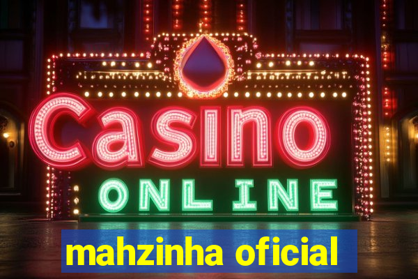 mahzinha oficial